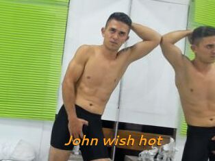 John_wish_hot