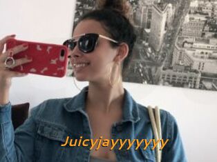 Juicyjayyyyyyy