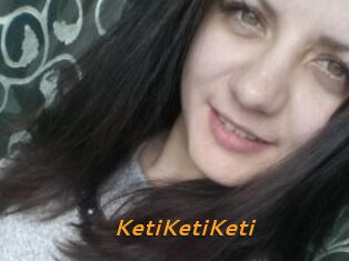 KetiKetiKeti