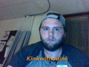 Kinkwithadink