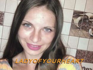 LADY_OF_YOUR_HEART