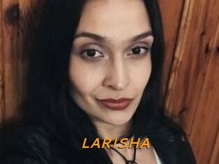 LARISHA