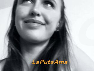LaPutaAma