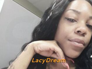 LacyDream