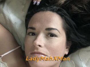 LadyMahXMan