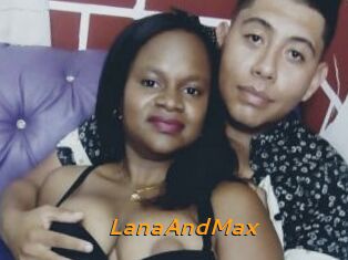 LanaAndMax