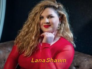 LanaShawn