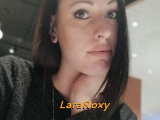 LaraRoxy