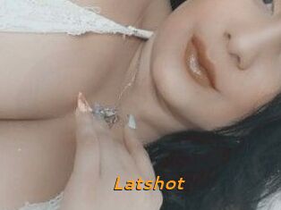 Latshot