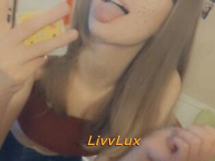 LivvLux