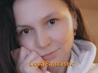 LoraFantastic