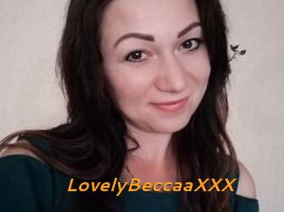 LovelyBeccaaXXX