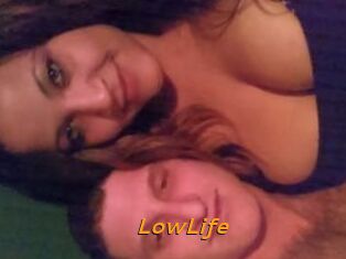 LowLife