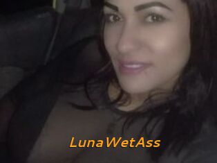LunaWetAss