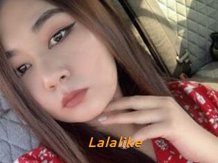 Lalalike