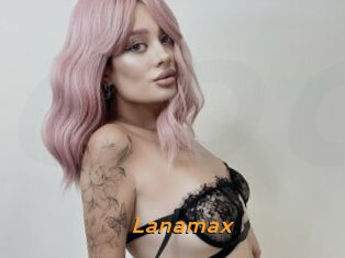 Lanamax