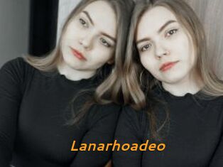 Lanarhoadeo