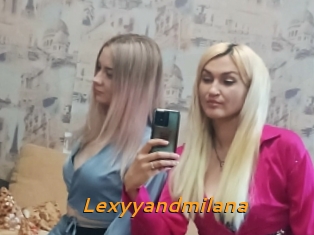 Lexyyandmilana