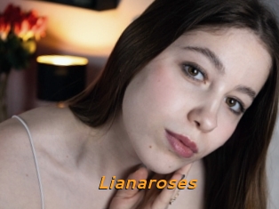 Lianaroses