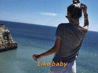 Like_baby