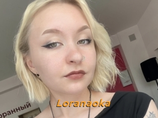 Loranaoka