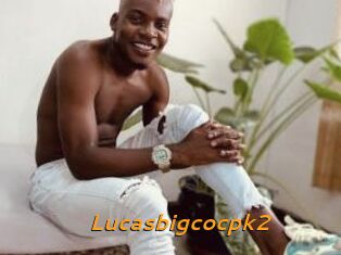 Lucasbigcocpk2