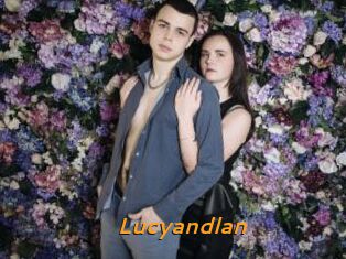 Lucyandlan