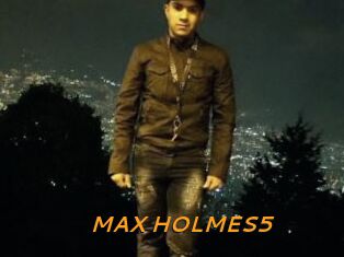 MAX_HOLMES5