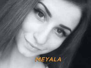 MEYALA