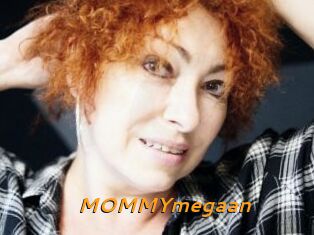 MOMMYmegaan