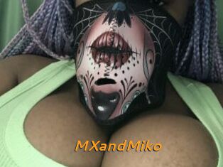 MXandMiko
