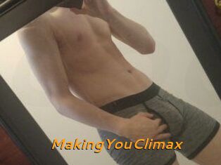MakingYouClimax