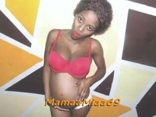 MamaaMiaa69