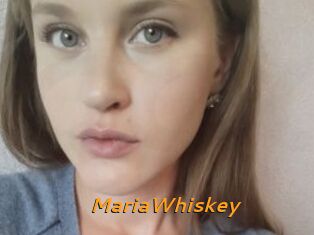 MariaWhiskey