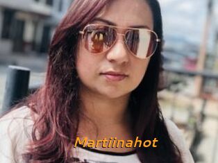 Martiinahot