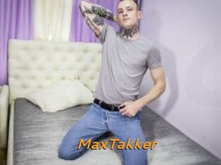 MaxTakker