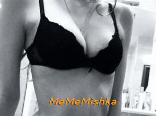 MeMeMishka