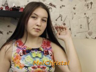 MelChristal