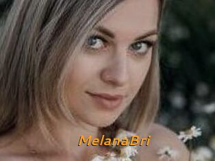 MelanaBri