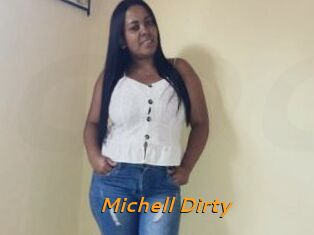 Michell_Dirty