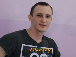 MikeTay