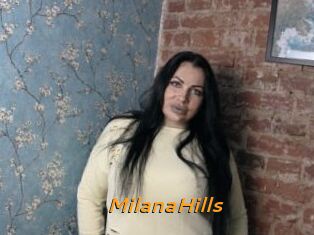 MilanaHills