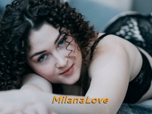 MilanaLove