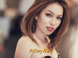 MileyRay
