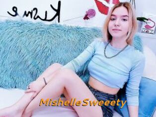 MishelleSweeety