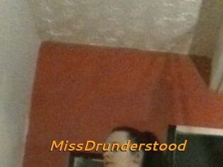 MissDrunderstood
