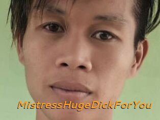 MistressHugeDickForYou