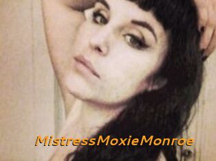 MistressMoxieMonroe