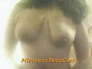 MistressTessCash