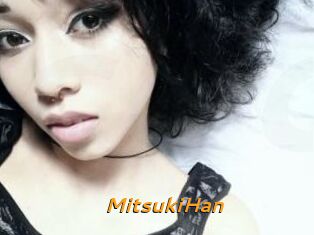 MitsukiHan